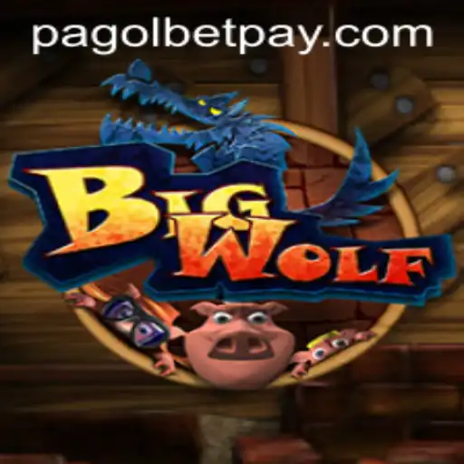 Explore the Thrilling World of BigWolf: The Ultimate Gaming Experience